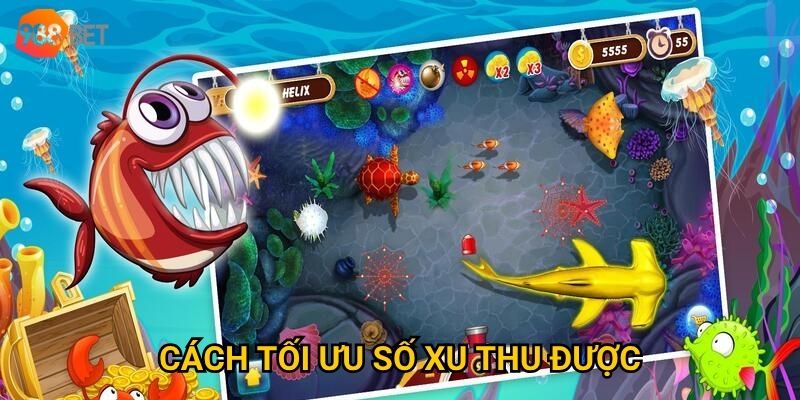 Cách tối ưu số xu thu được